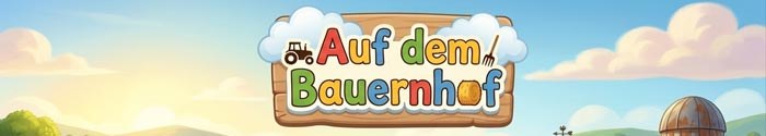 Auf dem Bauernhof